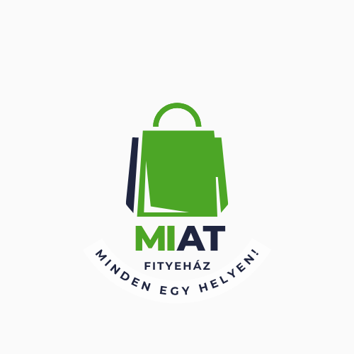 MIAT Fityeház – Minden egy helyen